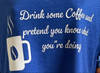 Drink Coffee Cotton V-neck Teeshirt